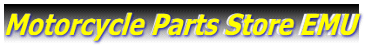 Motorcycle Parts Store EMU